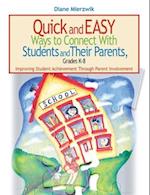 Quick and Easy Ways to Connect with Students and Their Parents, Grades K-8