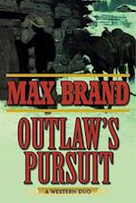 Outlaw's Pursuit