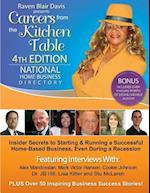 Careers from the Kitchen Table Home Business Directory 4th Edition