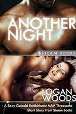 Another Night - A Sexy Cuckold Exhibitionist MFM Threesome Short Story from Steam Books