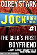 Geek's First Boyfriend - A Sexy M/M Gay Jock Novelette from Steam Books