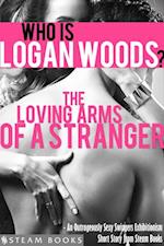 Loving Arms of a Stranger - An Outrageously Sexy Swingers Exhibitionism Short Story from Steam Books
