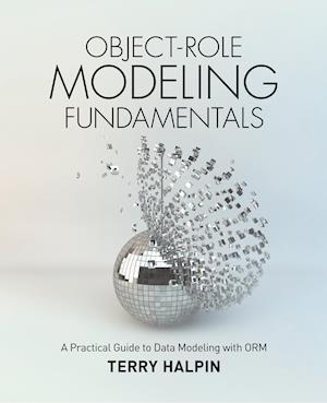 Object-Role Modeling Fundamentals