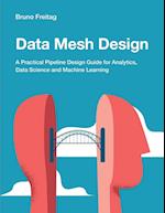 Data Mesh Design