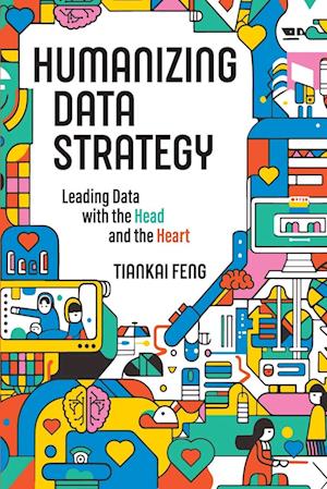 Humanizing Data Strategy