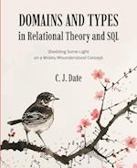 Domains and Types in Relational Theory and SQL