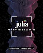 Julia for Machine Learning 