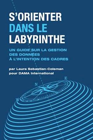 S'orienter Dans Le Labyrinthe