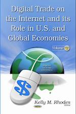 Digital Trade on the Internet & its Role in U.S. & Global Economies