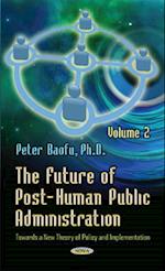 Future of Post-Human Public Administration