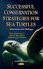 Successful Conservation Strategies for Sea Turtles
