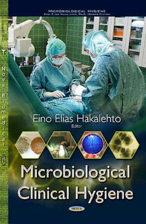 Microbiological Clinical Hygiene