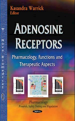 Adenosine Receptors