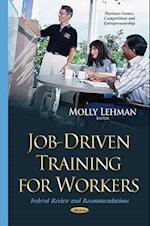 Job-Driven Training for Workers