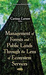 Management of Forests & Public Lands Through the Lens of Ecosystem Services