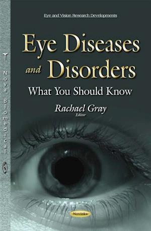 Eye Diseases and Disorders