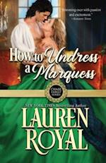How to Undress a Marquess 