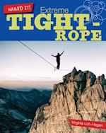 Extreme Tightrope