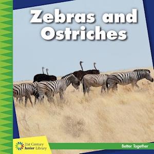 Zebras and Ostriches