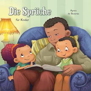 Die Sprüche für Kinder