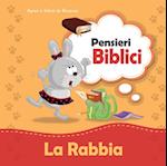 Pensieri Biblici La Rabbia