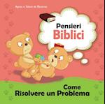 Pensieri Biblici Come Risolvere un Problema