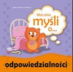 Malutkie mysli o odpowiedzialnosci