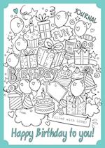 Happy Birthday To You: A Birthday gift book, ready to personalize 