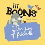 Hi Boons - The Joy of Friends 