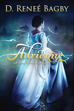 Adrienne (A Bron Universe Novel)