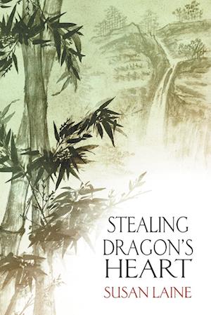 Stealing Dragon's Heart