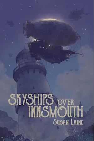Skyships Over Innsmouth