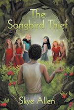 The Songbird Thief