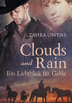 Clouds and Rain - Ein Lichtblick für Gable