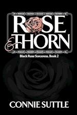 Rose and Thorn