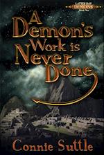 A Demon's Work Is Never Done