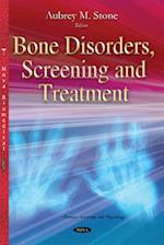 Bone Disorders, Screening & Treatment