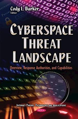 Cyberspace Threat Landscape