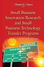 Small Business Innovation Research & Small Business Technology Transfer Programs