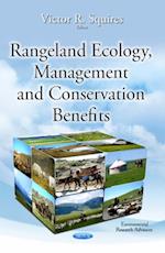 Rangeland Ecology, Management and Conservation Benefits