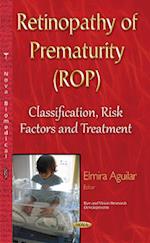 Retinopathy of Prematurity (ROP)