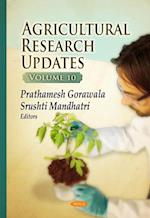 Agricultural Research Updates. Volume 10