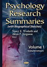 Psychology Research Summaries. Volume 1 (with Biographical Sketches)