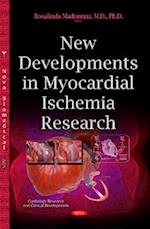 New Developments in Myocardial Ischemia Research