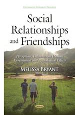 Social Relationships and Friendships