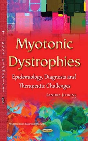 Myotonic Dystrophies