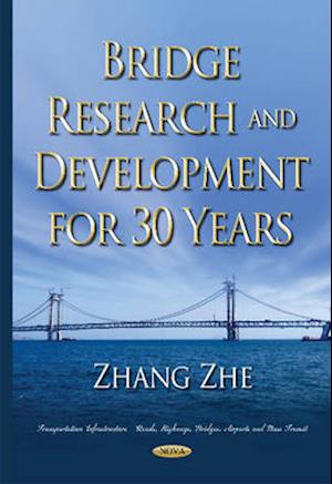 Bridge Research & Development for 30 Years