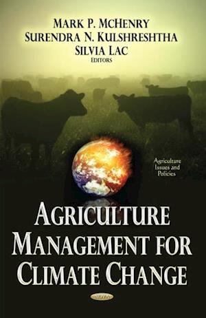 Agriculture Management for Climate Change