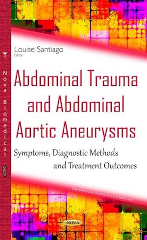 Abdominal Trauma and Abdominal Aortic Aneurysms