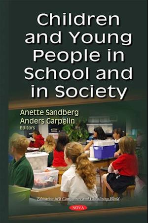 Children and Young People in School and in Society